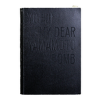 山本耀司: My Dear Bomb